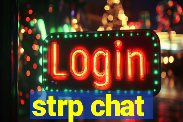 strp chat